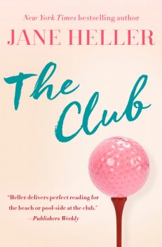 The Club, Jane Heller