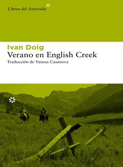Verano En English Creek, Ivan Doig