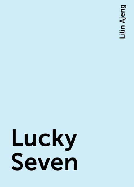 Lucky Seven, Lilin Ajeng