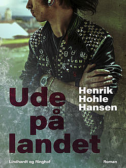 Ude på landet, Henrik Hohle Hansen