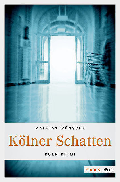 Kölner Schatten, Mathias Wünsche