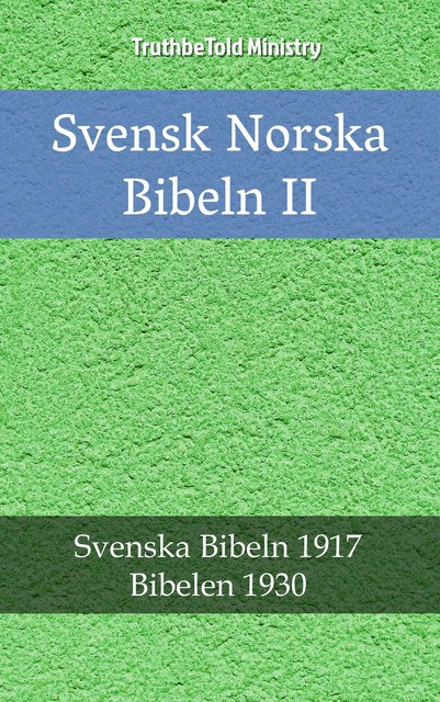 Svensk Norska Bibeln II, Joern Andre Halseth