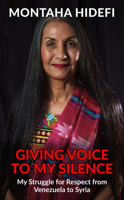 Giving Voice to My Silence, Montaha Hidefi