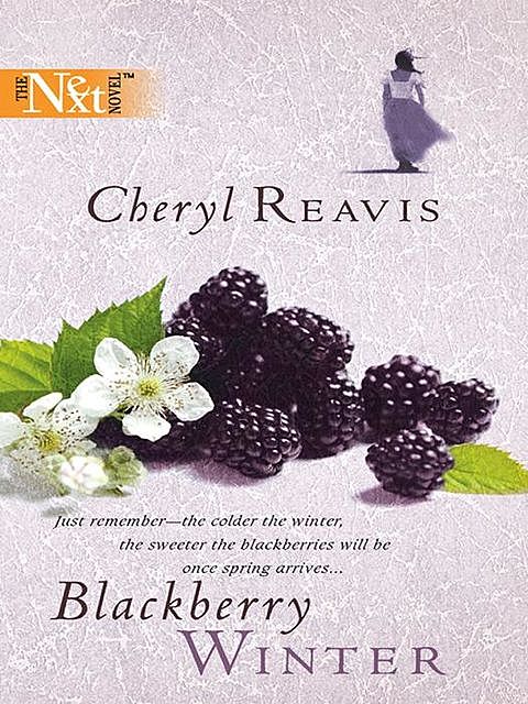 Blackberry Winter, Cheryl Reavis