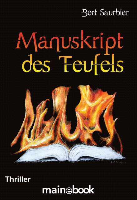 Manuskript des Teufels, Bert Saurbier