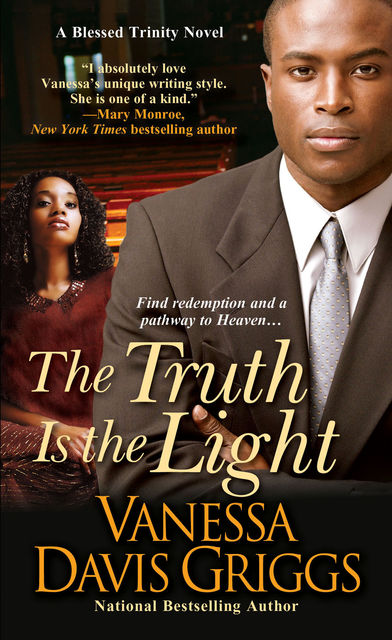 The Truth Is The Light, Vanessa Davis Griggs
