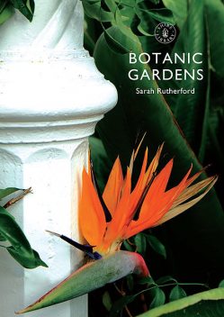 Botanic Gardens, Sarah Rutherford