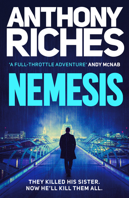 Nemesis, Anthony Riches