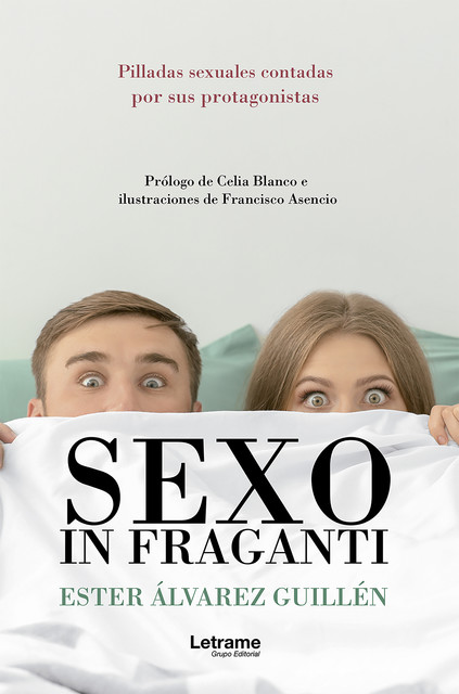 Sexo in fraganti, Ester Álvarez Guillén