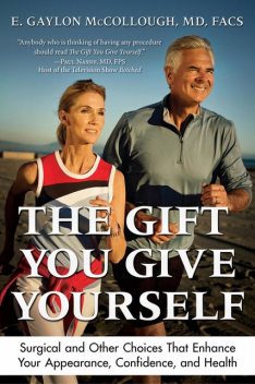 The Gift You Give Yourself, E. Gaylon McCollough