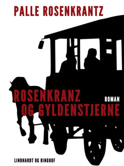 Rosenkranz og Gyldenstjerne, Palle Adam Vilhelm Rosenkrantz
