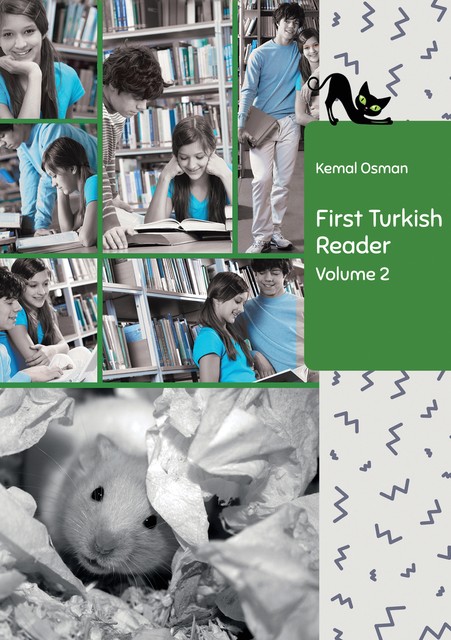 Learn Turkish with First Turkish Reader Volume 2, Kemal Osman