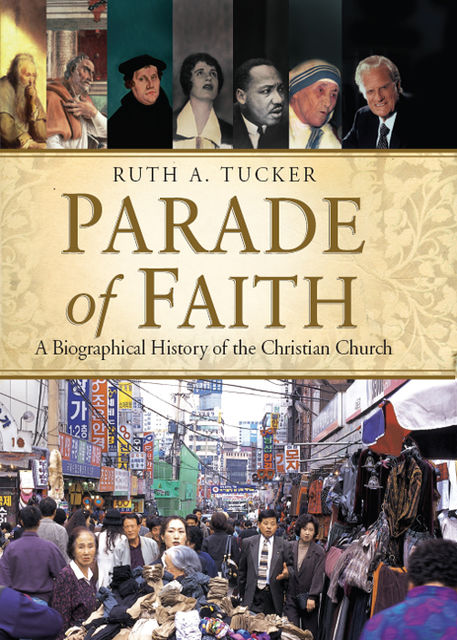 Parade of Faith, Ruth A. Tucker