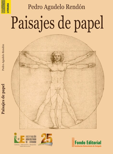 Paisajes de papel, Pedro Agudelo Rendón