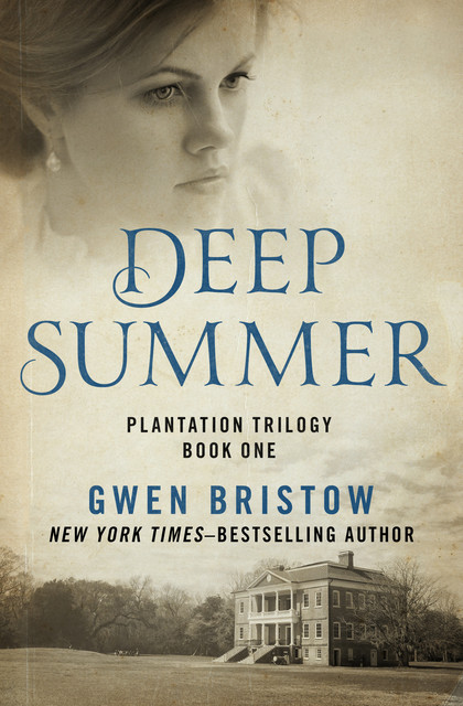 Deep Summer, Gwen Bristow