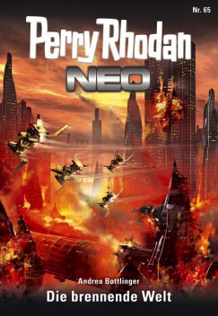 Perry Rhodan Neo 65: Die brennende Welt, Andrea Bottlinger