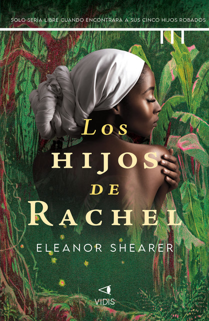 Los hijos de Rachel, Elanor Shearer