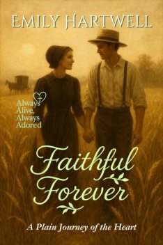Faithful Forever, Emily Hartwell
