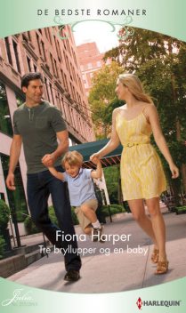 Tre bryllupper og en baby, Fiona Harper