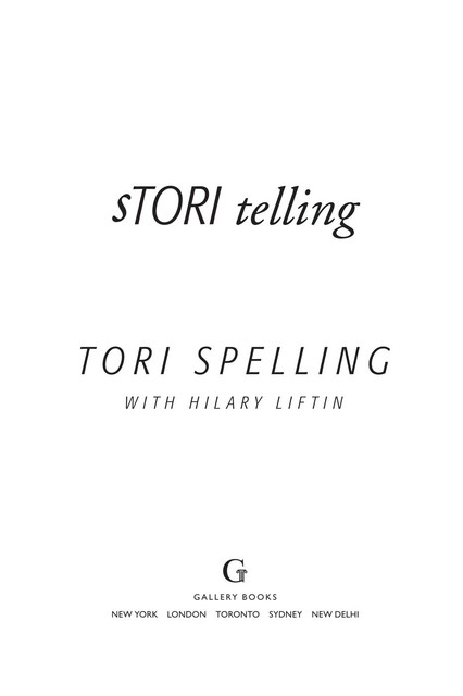 sTORI Telling, Tori Spelling