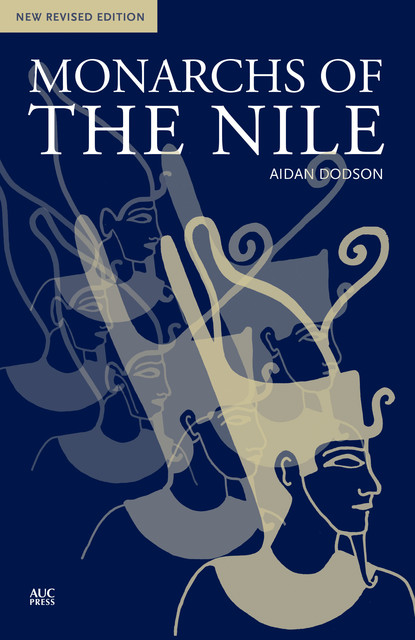 Monarchs of the Nile, Aidan Dodson