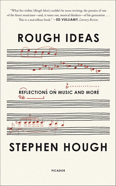 Rough Ideas, Stephen Hough