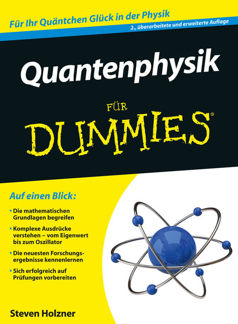 Quantenphysik fur Dummies 2e, Steven Holzner