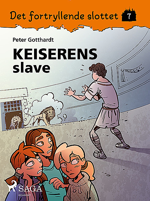 Det fortryllende slottet 6 – Keiserens slave, Peter Gotthardt