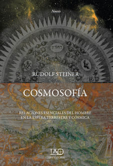 Cosmosofía I, Rudolf Steiner