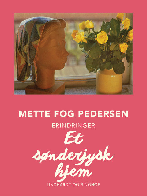 Et sønderjysk hjem, Mette Pedersen