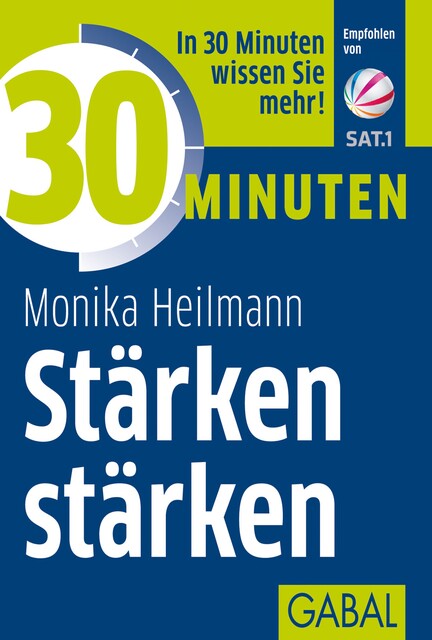 30 Minuten Stärken stärken, Monika Heilmann