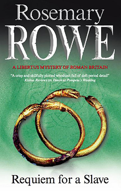 Requiem for a Slave, Rosemary Rowe