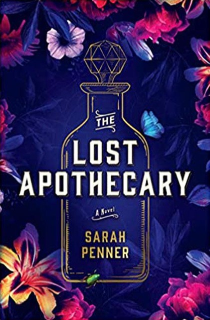 The Lost Apothecary, Sarah Penner