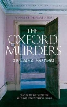 The Oxford Murders, Guillermo Martínez