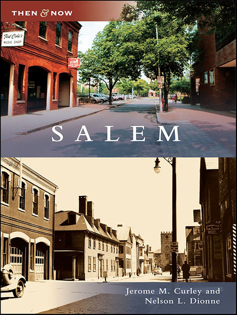 Salem, Jerome M. Curley, Nelson L. Dionne