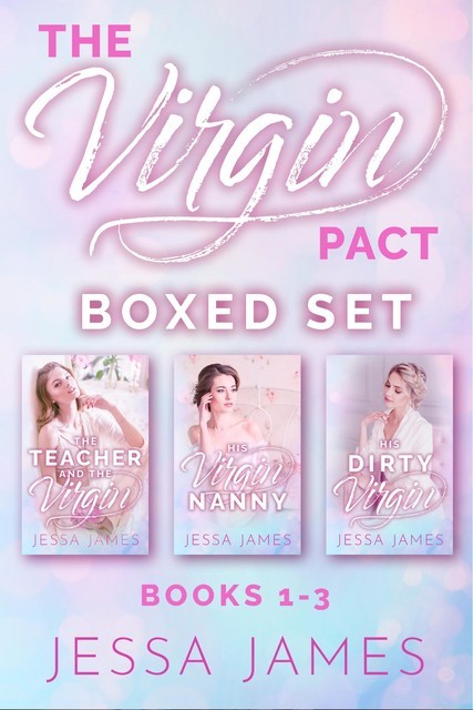 The Virgin Pact Boxed Set, Jessa James