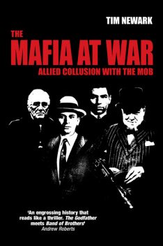 The Mafia at War, Tim Newark
