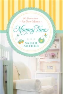 Mommy Time, Sarah Arthur