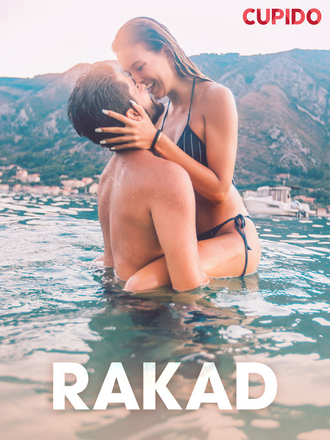 Rakad – erotiska noveller, Cupido