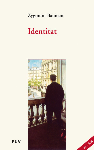 Identitat, (2a ed.), Zygmunt Bauman