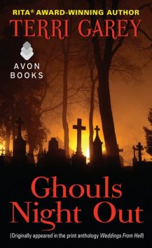 Ghouls Night Out, Terri Garey