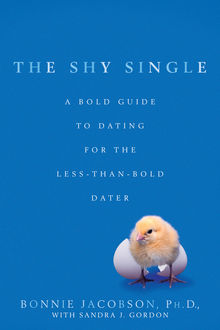 The Shy Single, Bonnie Jacobson, Sandra Gordon