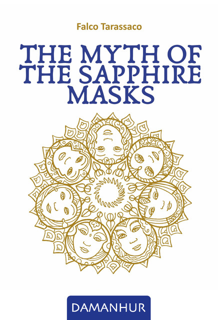 The Myth of the Sapphire Masks, Falco Tarassaco