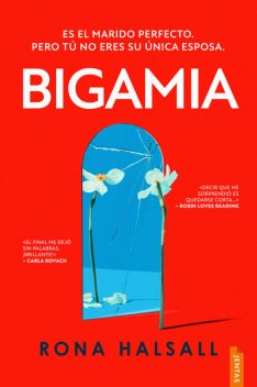 Bigamia, Rona Halsall