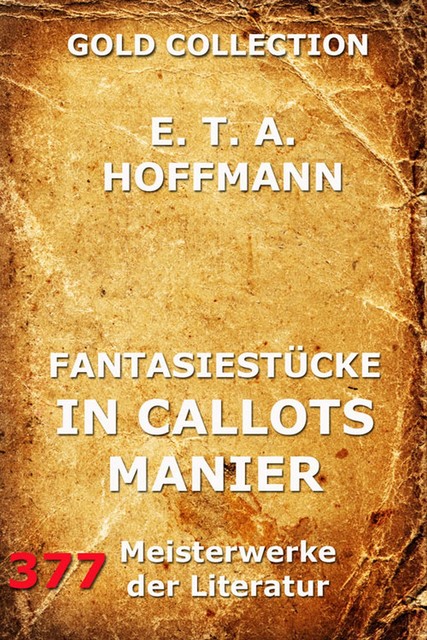 Fantasiestücke in Callots Manier, E.T.A.Hoffmann