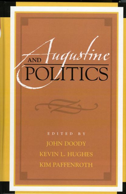 Augustine and Politics, John Doody