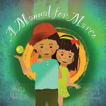 A Manual for Marco, Shaila Abdullah, Iman Tejpar