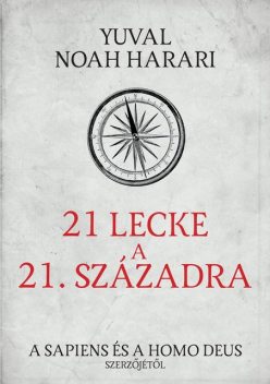 21 lecke a 21. századból, Yuval Noah Harari