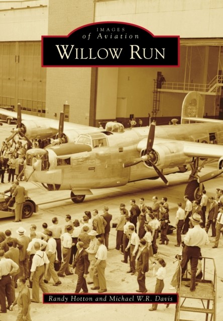 Willow Run, Randy Hotton
