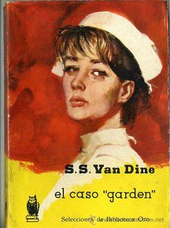 El Caso Garden, S.S.Van Dine